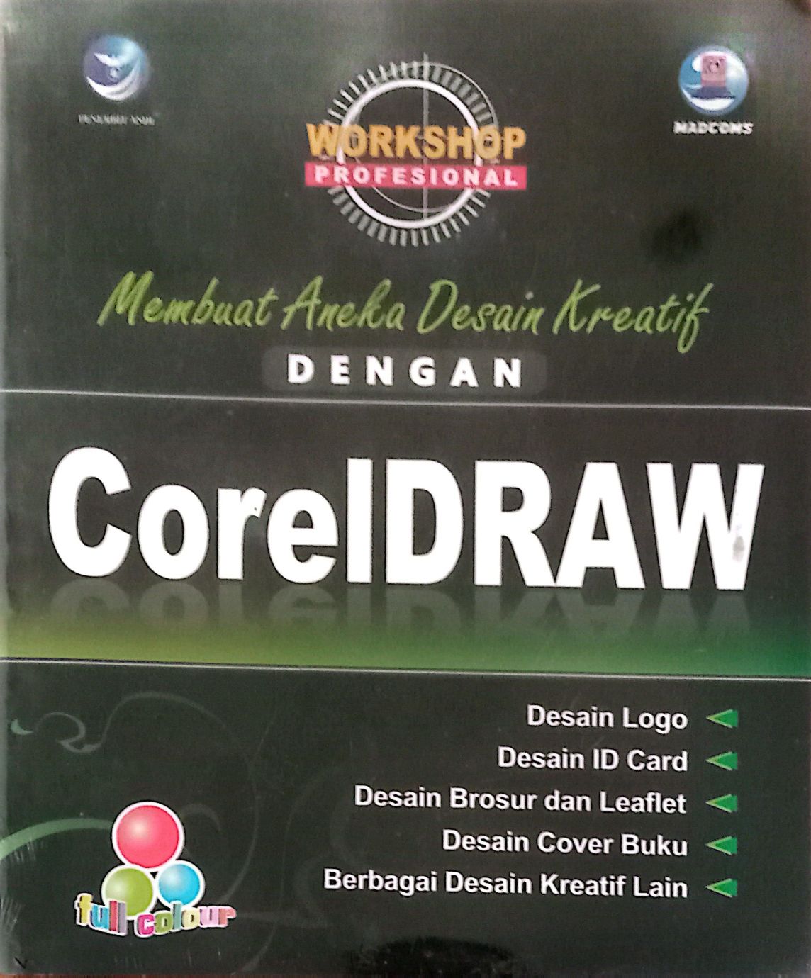 Membuat Aneka Desain Kreatif dengan CorelDraw